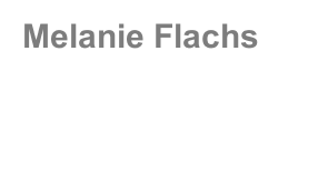 Melanie Flachs
